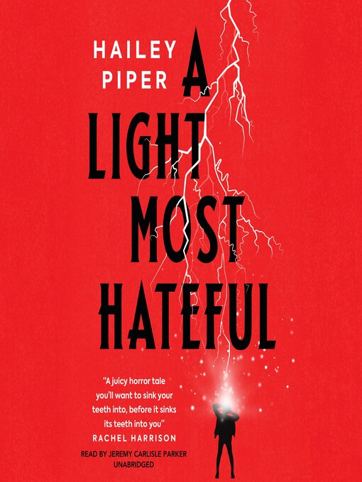 Title details for A Light Most Hateful by Hailey Piper - Available